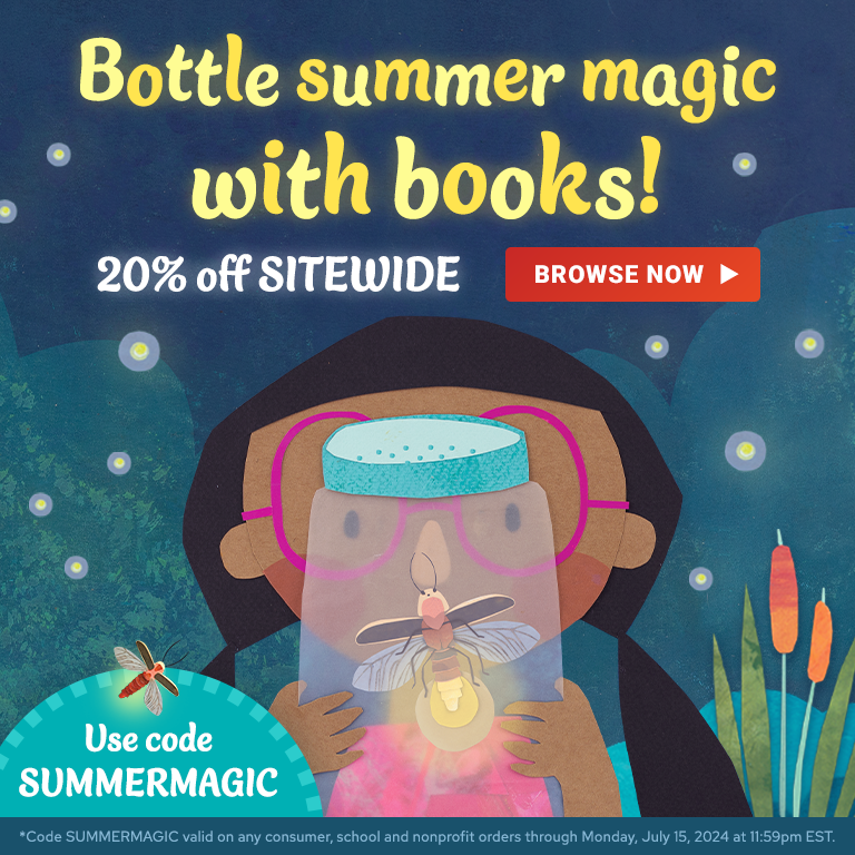 Bottle summer magic with books! 20% off sitewide. Use code SUMMERMAGIC on any consumer, school, and nonprofit orders through Monday, July 15 at 11:59pm EST.