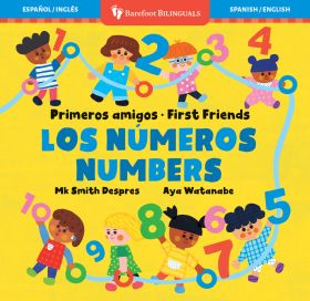 Primeros amigos: Los números / First Friends: Numbers