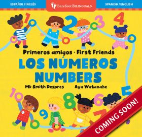 Primeros amigos: Los números / First Friends: Numbers