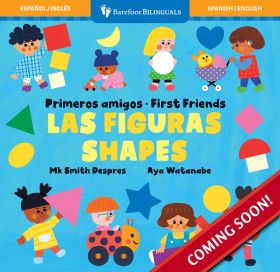 Primeros amigos: Las figuras / First Friends: Shapes