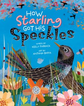 How Starling Got His Speckles 