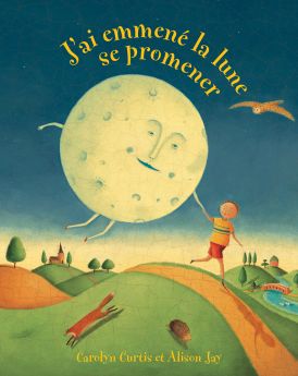 J’ai emmené la lune se promener